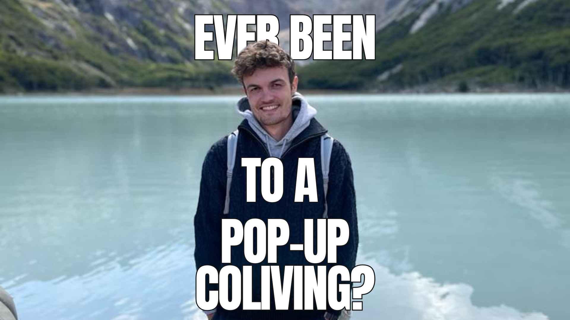 Pop-up Coliving